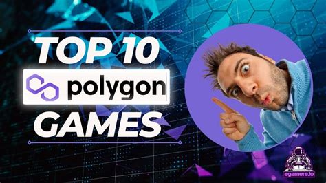Top 10 Best Games on Polygon .